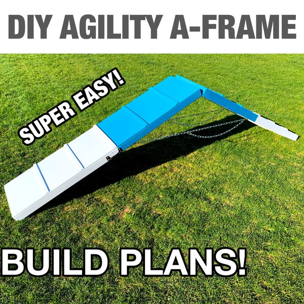 Woodworking Plans DIY Agility A Frame for Dogs Build Plans Digital Download Instant Download