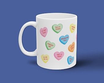 Jiu Jitsu Candy Hearts Wrap Around Mug | Funny Valentine's Day, Birthday, Anniversary Gifts for Partners, Coaches, Professors | BJJ Humor