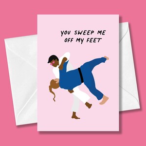 You Sweep Me Off My Feet Greeting Card | Martial Arts, Jiu Jitsu, Judo, MMA, Karate, Funny, Valentine, Birthday, Anniversary