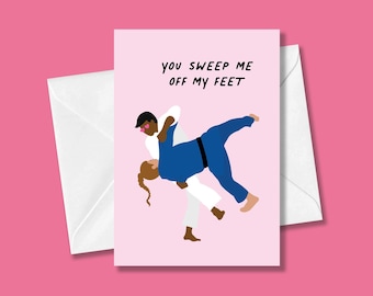 You Sweep Me Off My Feet Greeting Card | Martial Arts, Jiu Jitsu, Judo, MMA, Karate, Funny, Valentine, Birthday, Anniversary