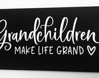 Grandchildren Make Life Grand - Canvas Wall Art