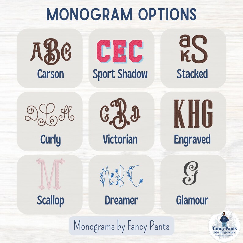 May include: Nine different monogram styles are shown with examples of each style. The styles are Carson, Sport Shadow, Stacked, Curly, Victorian, Engraved, Scallop, Dreamer, and Glamour.