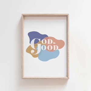 GOD IS GOOD | Digital Download | Modern Christian Print | Christian Aesthetic Art Print | Instant Download | Christian Wall Decor