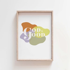 GOD IS GOOD | Digital Download | Modern Christian Print | Christian Aesthetic Art Print | Instant Download | Christian Wall Decor