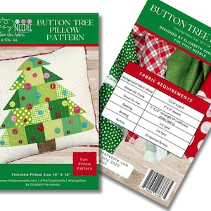 May include: Two patterns for a Button Tree Pillow. The pillow pattern features a Christmas tree design made of green fabric squares and buttons. The pattern includes fabric requirements and instructions for a finished pillow size of 18" x 18".