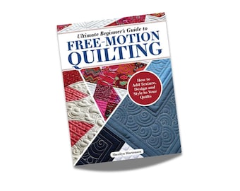 Guide to Free-Motion Quilting - LAN 383