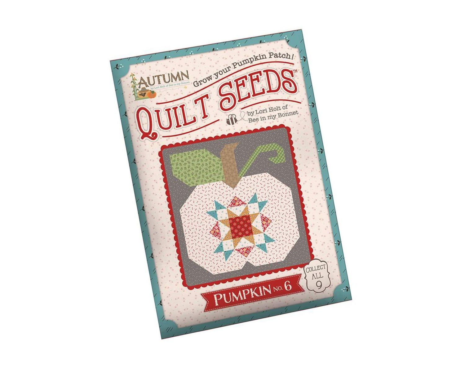 6 Lori Holt Autumn Quilt Seeds™ Pattern Pumpkin No. 6 - ST-35015