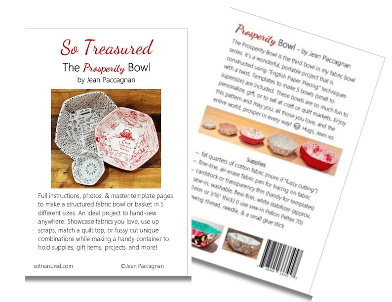 May include: A product image featuring a pattern for making fabric bowls. The bowls are in various sizes and feature different fabric patterns. The text on the image reads "So Treasured" and "The Prosperity Bowl".