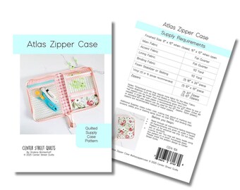 Atlas Zipper Case - CEN 104 - Patterns by Center Street Quilts