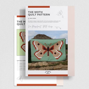 May include: A printable PDF pattern for a 60x40 inch moth quilt. The pattern features a geometric moth design in shades of green, cream, beige, ginger, and brown. The pattern is titled "The Moth Quilt Pattern" and is by Tracy Perks.