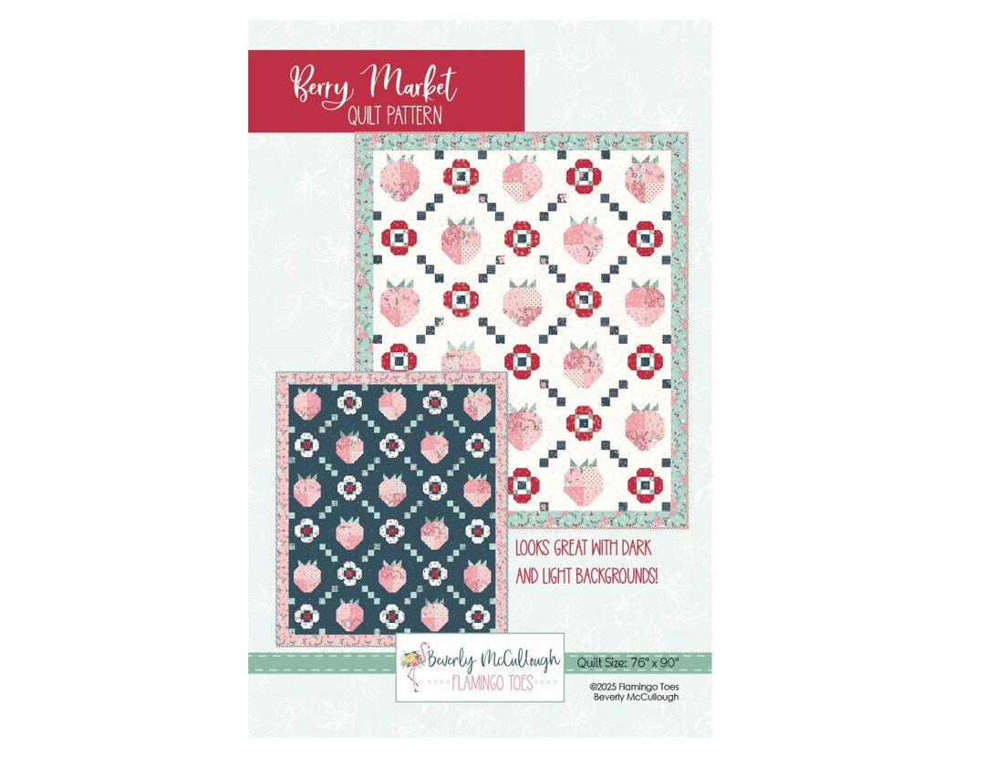 Berry Market Quilt Pattern - Flamingo Toes 850042358443 - Etsy