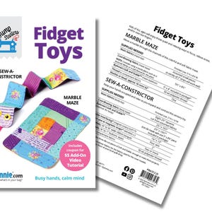 May include: A colorful sewing pattern for Fidget Toys, including a Marble Maze and a Sew-A-Constrictor. The pattern features a snake-like toy and a square maze, with the text "Busy hands, calm mind."