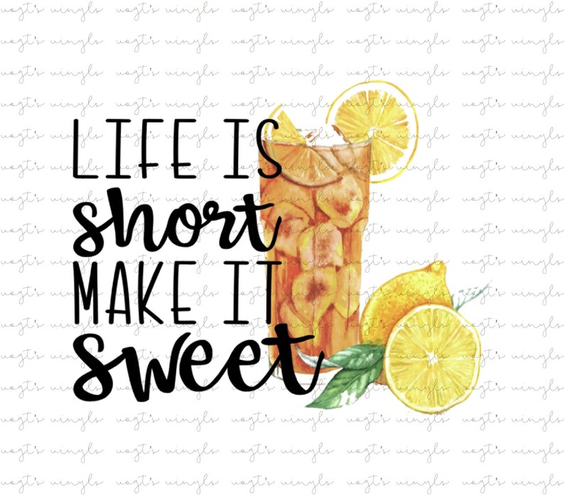 life is short make it sweet t shirt
