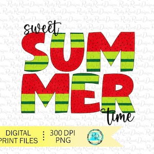 Sweet summertime Png, Summer sublimation designs, watermelon png, sublimation graphics, T-shirt designs, Summer Png