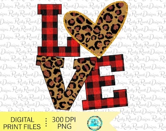 Love Valentine sublimation designs download, digital download, sublimation graphics, Valentines day shirt design, leopard Buffalo plaid PNG
