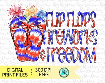 Flip flops fireworks and freedom png, 4th of July sublimation designs, Patriotic Png design, USA flag Png, Fourth of July, American flag