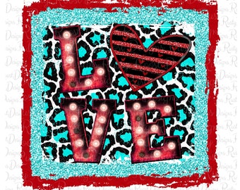 Love Valentine sublimation designs download, Love png, sublimation graphics, instant download, Valentines day png, shirt design, printable