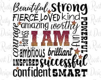 I am word art png, sublimation designs downloads, digital download, sublimation graphics, shirt design, sublimation png, inspirational