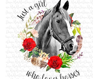 Gewoon een meisje dat van paarden houdt png, downloads van paardensublimatieontwerpen, western png, sublimatieafbeeldingen, afdrukbare kunst, paard png-ontwerp