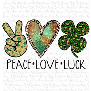Paz, amor, suerte png, diseños de sublimación para el día de San Patricio, gráficos de sublimación, paz, amor png, tréboles png, diseño imprimible