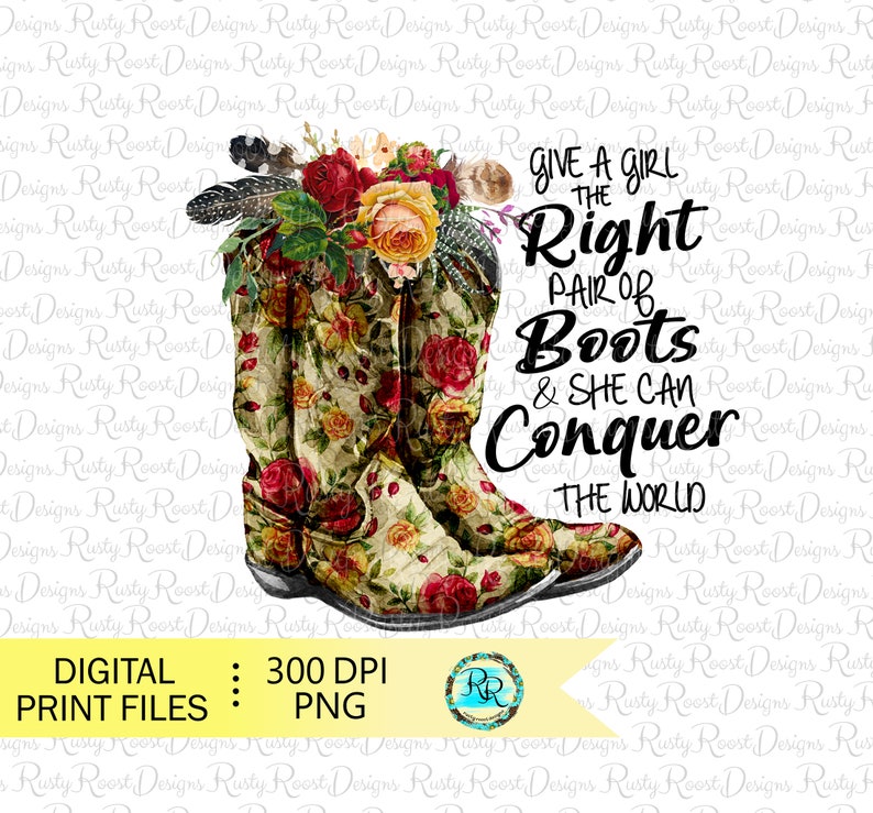 Offrez à une fille la bonne paire de bottes png, téléchargements de modèles de sublimation de bottes, téléchargement numérique, graphiques de sublimation, bottes de cow-girl png thumbnail image 1