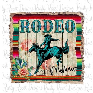 Rodeo png, Rodeo sublimation designs downloads, Rodeo Memaw, digital download, sublimation graphics, western png design ,printable