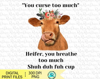 Cow sublimation designs downloads, Cow with flowers, sublimation graphics, funny cow design, heifer shirt design, printable art