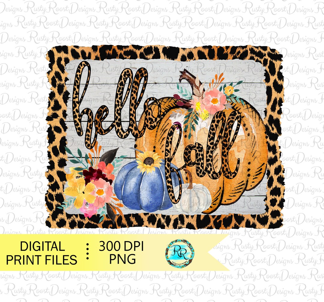 Hello Fall Png, Fall Sublimation Designs Downloads, Digital Download ...