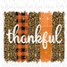 Thankful brush strokes png, Fall sublimation designs downloads, leopard brushstrokes, sublimation graphics, digital download, Thankful png