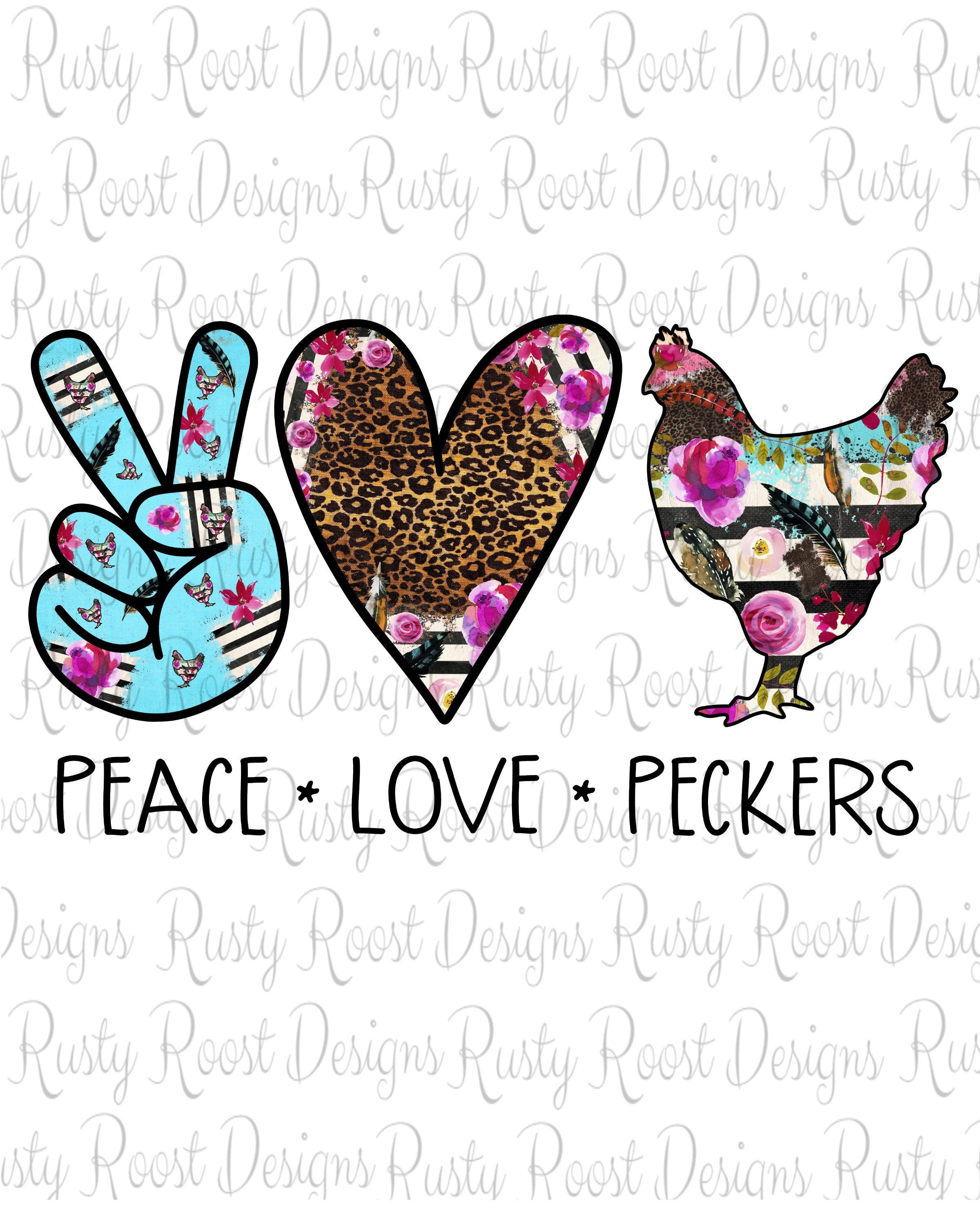 Peace Love Peckers Pngchicken Sublimation Designs - Etsy