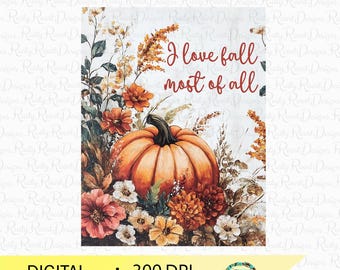 Ik hou van herfst png, herfstsublimatieontwerpen, pompoen png-ontwerp, herfst afdrukbaar ontwerp, kunst aan de muur afdrukbare png