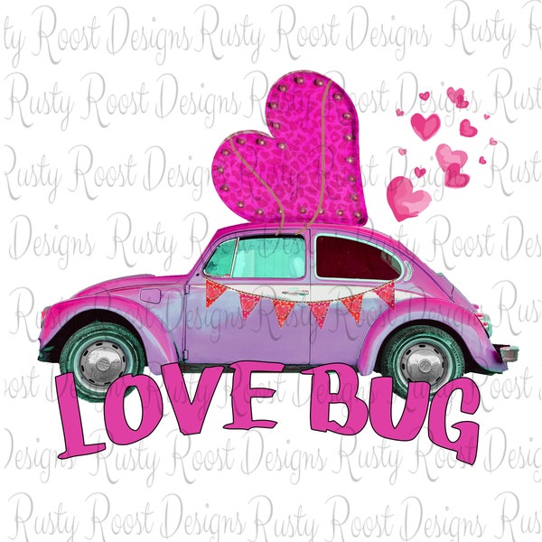 Love bug png, Valentine sublimation designs downloads, digital download, sublimation graphics, Happy Valentines day, Valentine png files