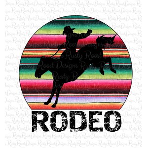 Rodeo sublimation designs downloads, digital download, sublimation graphics, cowboy png file, serape rodeo png, western sublimation