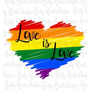 Love is Love Png, Sublimation Designs Downloads, Rainbow Heart ...