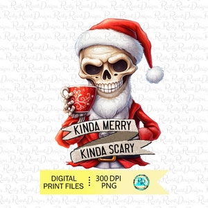 Kinda Merry Kinda Scary PNG, Christmas skull, sublimation designs downloads, Santa Skull, Skeleton Santa, Scary Santa, Sorta scary