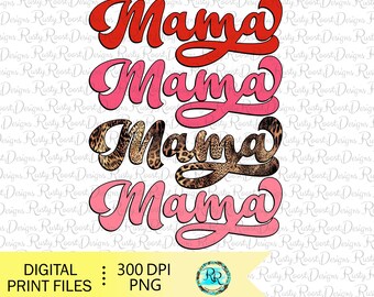 Mama PNG, Mama sublimation designs downloads, retro Mama PNG, Mother's Day Png, mom sublimation, digital downloads, shirt design, printable