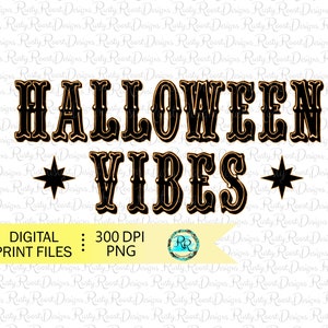 Halloween vibes Png, Halloween sublimation designs downloads, Retro PNG, Halloween PNG, printable artwork