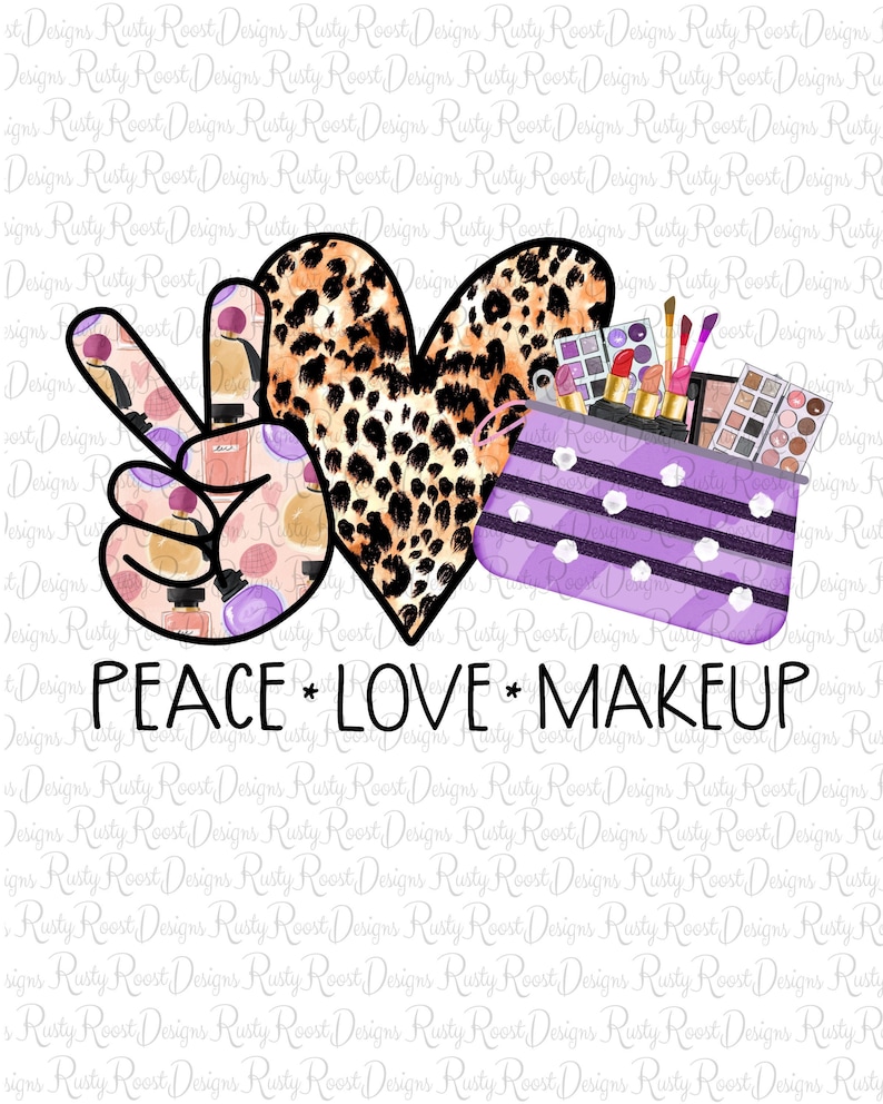 May include: Peace, Love, Makeup graphic with a peace sign made of makeup products, a leopard print heart, and a purple makeup bag with white polka dots.