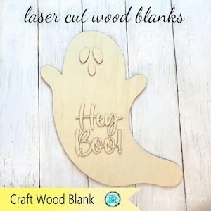 Hey Boo Ghost Wood Blank, DIY Halloween Crafts, Unfinished Halloween Wood Sign blanks, Laser cut ghost, Halloween wood blanks