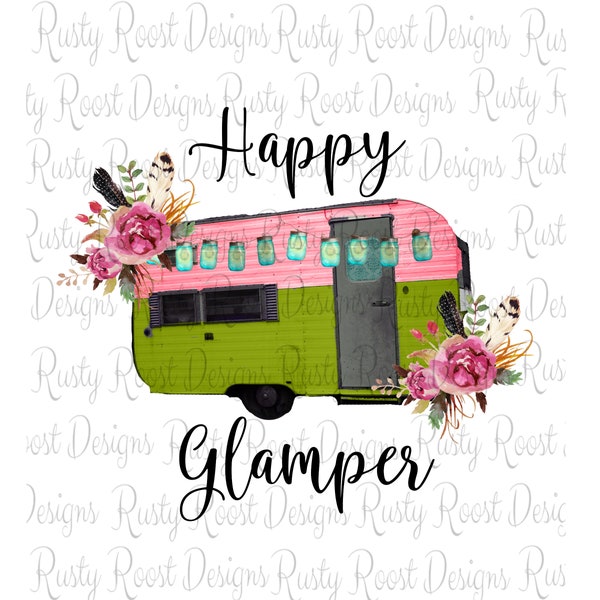 Happy glamper png,happy camper png,camping sublimation designs download,digital download,sublimation graphics,printable art,camping design