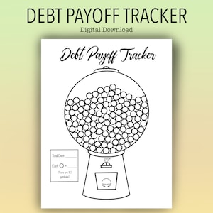 May include: A black and white printable debt payoff tracker in the shape of a gumball machine. The tracker has a space to write in the total debt, and each circle represents a payment made towards the debt. The text "Debt Payoff Tracker" is at the top of the page.