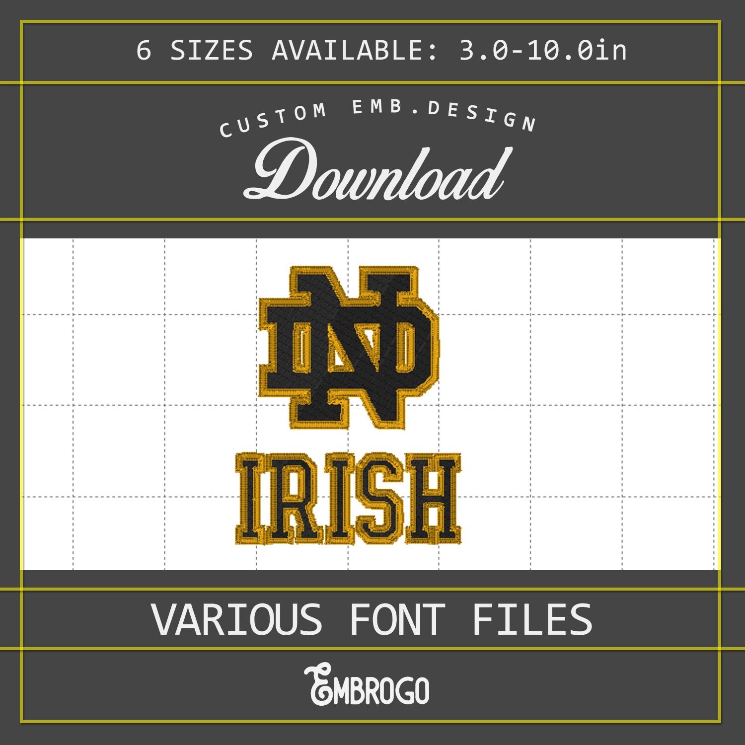 ND-Inspired Block Monogram & Irish Text – 6 Sizes | College Style Embroidery File | Instant Download