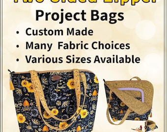 May include: Two-sided zipper project bags featuring a black fabric with yellow sunflowers, honeycombs, and bee-themed text. The bags have two handles and a zipper closure. Text on the image reads: Two Sided Zipper Project Bags, Custom Made, Many Fabric Choices, Various Sizes Available.