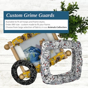 Grime Guard for Q Snaps - Hoops - Stretcher Bars - Scroll and Nurge  Frames - Cross Stitch - Embroidery