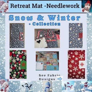 Retreat Mat-Travel Mat for Stitchers-With many storage and accessories - WINTER & SNOW  COLLECTION