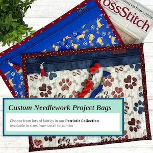 Patriotic Cross Stitch & Embroidery Project Bag Collection - Cross Stitch , Embroidery, Needlework Project Organizer