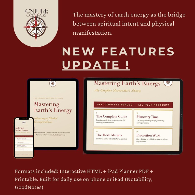 May include: A digital product display featuring a smartphone and two tablets on a dark red background. The screens show the title Mastering Earth's Energy and The Complete Bundle with four sections: The Complete Guide, Planetary Time, The Herb Materia, and Protection Work. Text includes Conjure Compass and format details.