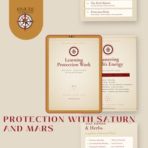 May include: A digital tablet display showing the Conjure Compass Institute course titled Learning Protection Work, featuring Mars and Saturn themes, scripture, and petition details. The screen includes a compass logo, text, and a shield icon with planetary symbols on a cream background.