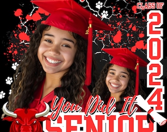 Puede incluir: Gráfico de graduación rojo y blanco con un mascota de toro rojo, un gorro de graduación rojo y el texto "Congratulations Ashley Smith Class of 2024 You Did It Senior School Name Goes Here".