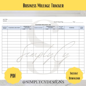 May include: A printable business mileage tracker with a yellow header that reads "Business Mileage Tracker." The document includes fields for job title, vehicle, date of travel, starting and ending locations, and mileage details. It also has "PDF" and "Instant Download" labels.